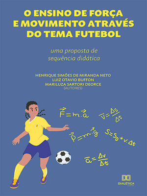 cover image of O ensino de Força e Movimento através do tema Futebol